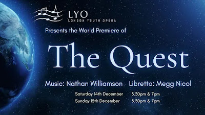 Nathan Williamson & Megg Nicol: The Quest - London Youth Opera