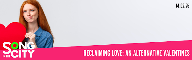 Reclaiming Love: An Alternative Valentines - Britten, Grieg, Mendelssohn, Schumann, Cole Porter, RVW, Brahms; Song in the City, Sam Cobb, Charlie Morris, Jonathan Hanley, Thomas Litchev, Gavin Roberts, Anna Reiley; St Giles Cripplegate