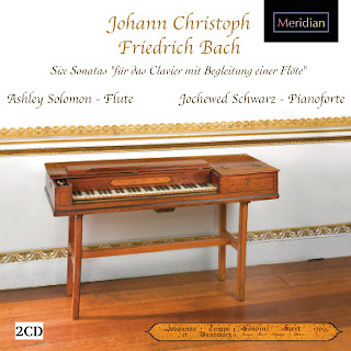 Johann Christoph Friedrich: Six Sonatas "für das Clavier mit Begleitung einer Flöte oder Violine"; Ashley Solomon, Jochewed Schwarz; Meridian Records