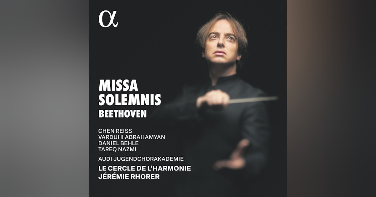 Beethoven's Missa solemnis on Alpha