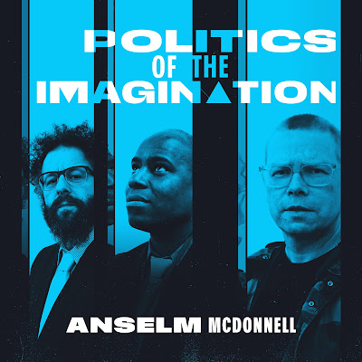 Anselm McDonnell: Stop Small Boats, Politics of the Imagination, The Union is our God, Cross-Purposes; Crash Ensemble, London Symphony Orchestra, Kosyne, Barrowclough, Joel the Custodian; Anselm McDonnell/Bandcamp