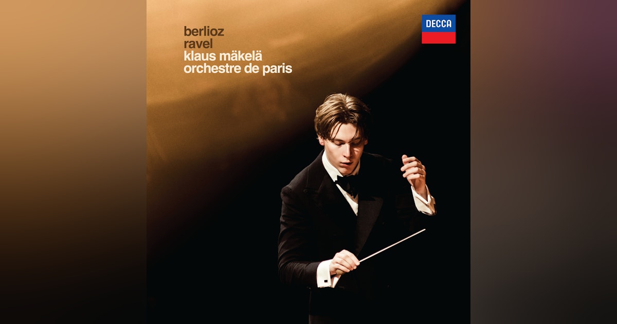 Mäkelä's Berlioz