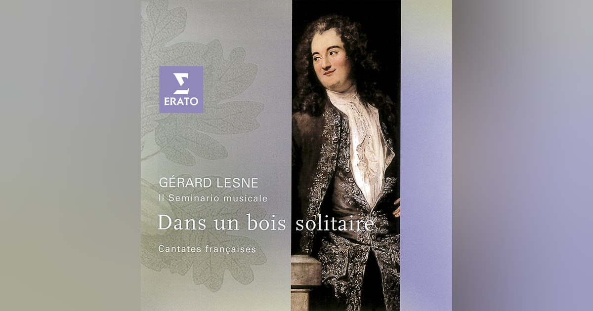 Itinéraire baroque returns: Clérambault Cantatas