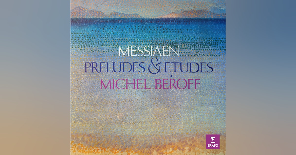 Messiaen Visions de l'Amen: Michel Béroff & Marie-Josèph Jude