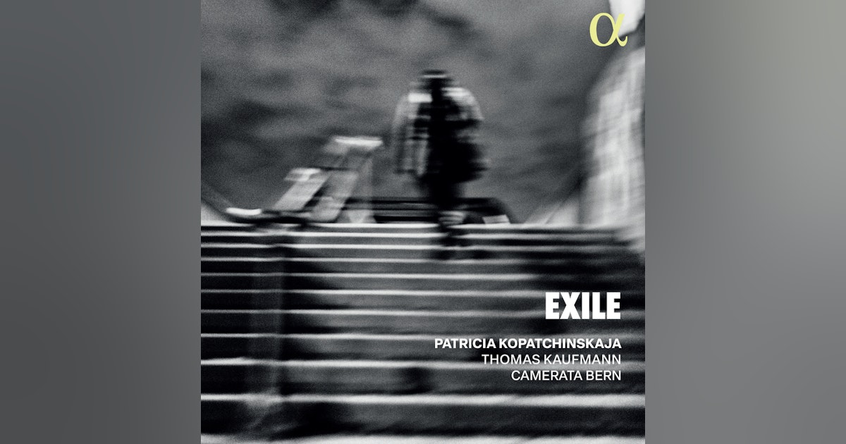 Exile: Koptachinskaja and Kaufmann