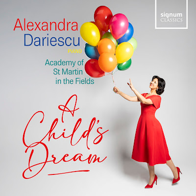 A Child's Dream - Alexandra Dariescu, Academy of St Martin in the Fields - Signum Classics