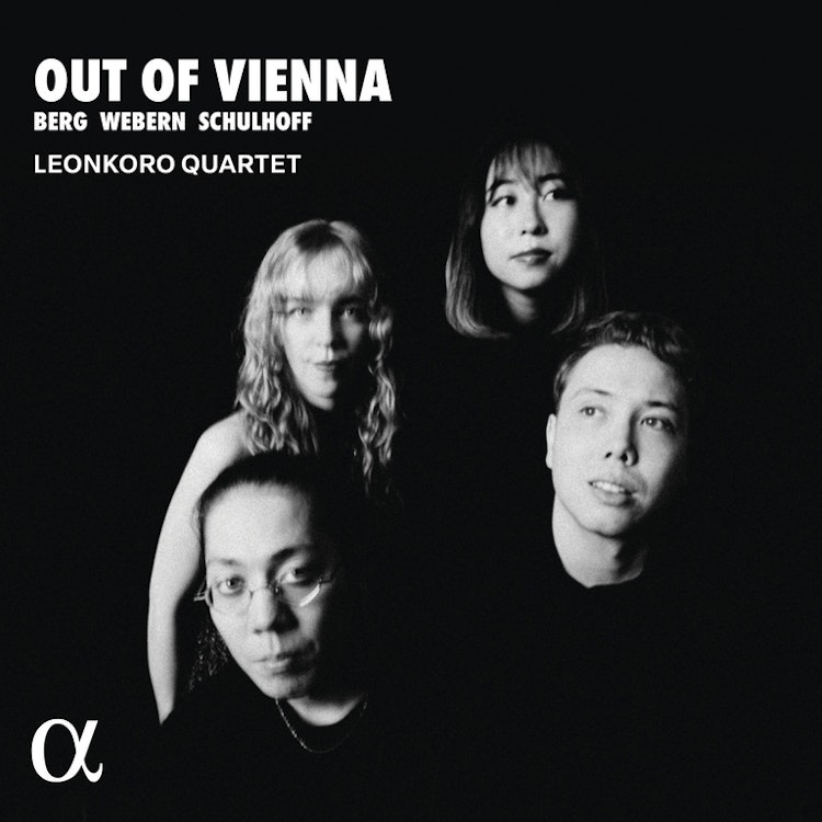 Out of Vienna: the Leonkoro Quartet on Alpha