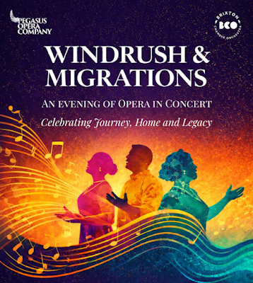 Windrush & Migrations:  an Evening of Opera in Concert