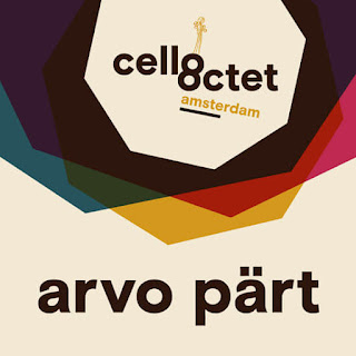 Arvo Pärt: Solfeggio, Silouan’s Song, Da Pacem Domine, Psalom, Missa Brevis, Summa, O-Antiphonen, Pari Intervallo; Cello Octet Amsterdam; 7K Records Arvo Pärt: Solfeggio, Silouan’s Song, Da Pacem Domine, Psalom, Missa Brevis, Summa, O-Antiphonen, Pari Intervallo; Cello Octet Amsterdam; 7K Records