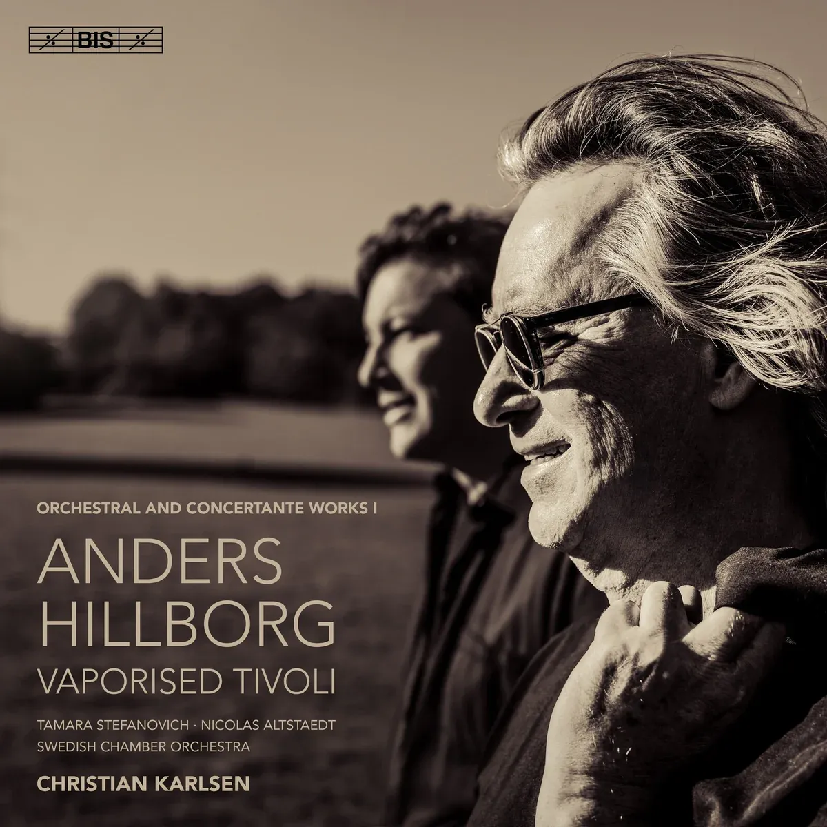Vaporised Tivoli: The Music of Anders Hillborg