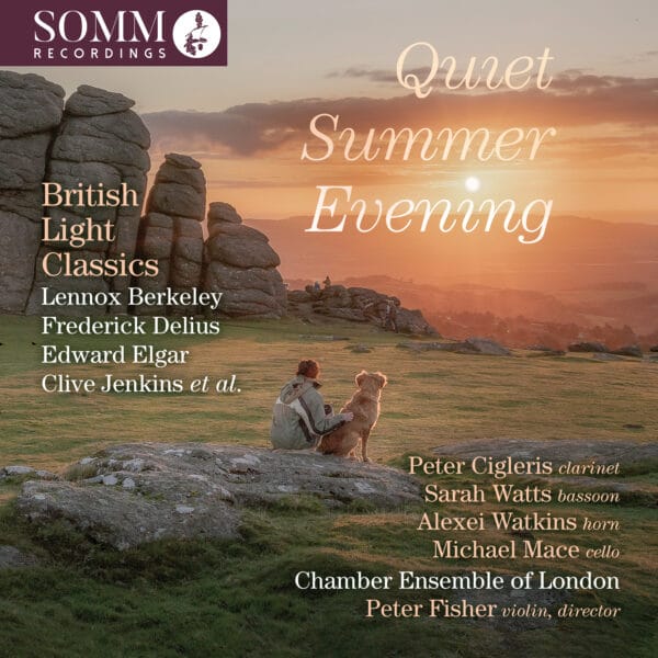 Quiet Summer Evening: English Music on Somm