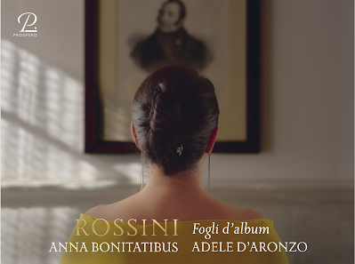 Rossini - Fogli d'album; Anna Bonitatibus, Adele d'Aronzo; Prospero